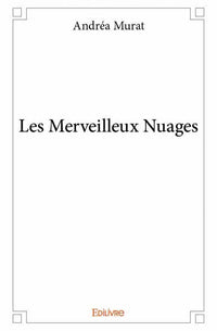 Les Merveilleux Nuages