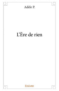 L'Ère de rien