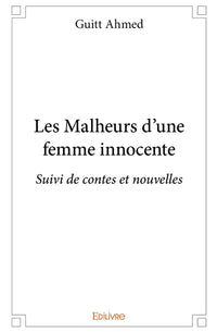 Les Malheurs d'une femme innocente