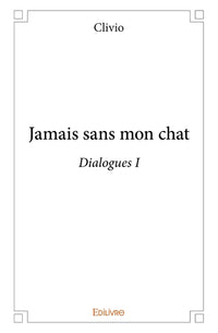 Jamais sans mon chat
