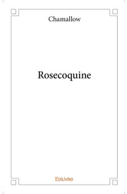 Rosecoquine