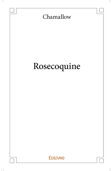 Rosecoquine