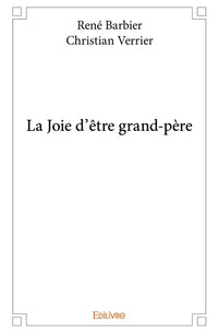 La Joie d'être grand-père