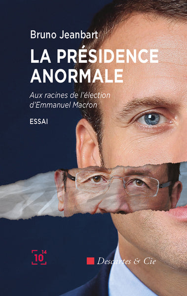 La présidence anormale