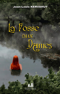LA FOSSE AUX DAMES
