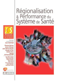 Régionalisation et performance du système de santé