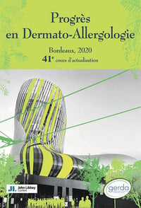 Progrès en Dermato-Allergologie. Bordeaux, 2020