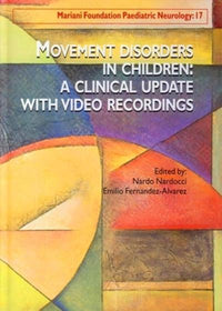 Movement disorders in children: a clinical update with video recordings