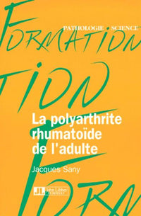 Polyarthrite rhumatoïde de l'adulte
