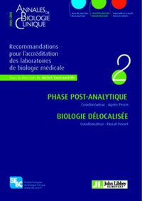 Recommandations pour l'accréditation des laboratoires de biologie médicale - Volume 2