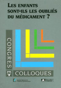 Enfants sont-ils oubliés du médicament