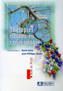 Thérapies ciblées en cancérologie