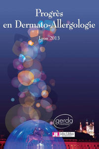 Progrès en dermato-allergologie - 2013 Lyon
