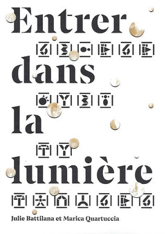 ENTRER DANS LA LUMIERE