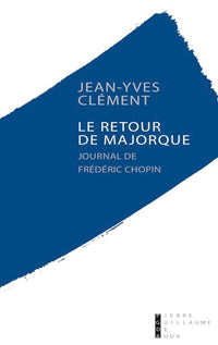 Le retour de Majorque