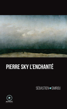 Pierre Sky l'enchanté