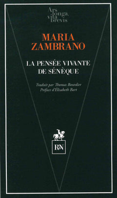 La Pensée vivante de Sénèque