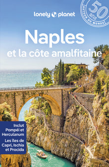 Naples, Pompéi et la côte amalfitaine