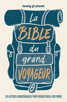 La bible du grand voyageur 5ed