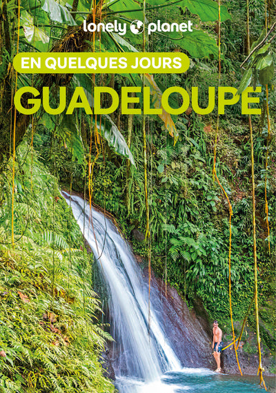 Guadeloupe en quelques jours