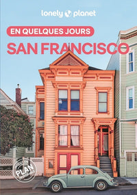 San Francisco En quelques jours 7ed