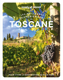 Toscane - Les meilleures expériences