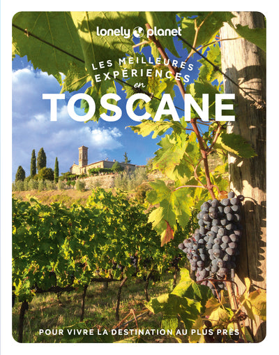Toscane - Les meilleures expériences