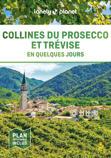 Trévise et les collines du Prosecco