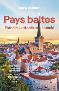 Pays Baltes Estonie, Lettonie et Lituanie 2ed