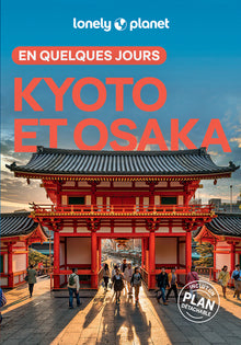 Kyoto et Osaka en quelques jours 3ed