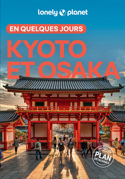 Kyoto et Osaka en quelques jours 3ed