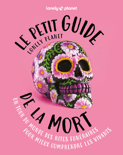 Le petit guide Lonely Planet de la mort