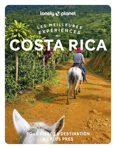 Les meilleures Expériences au Costa Rica 2ed