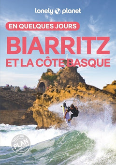 Biarritz et la côte basque En quelques jours 3ed