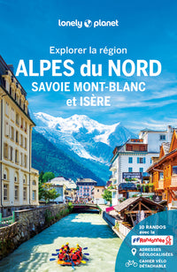 Explorer la région Alpes du Nord 1ed