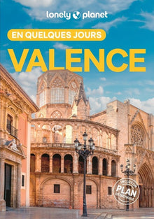 Valence en quelques jours