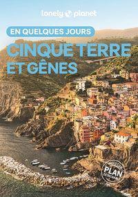 Cinque Terre et Gênes en quelques jours