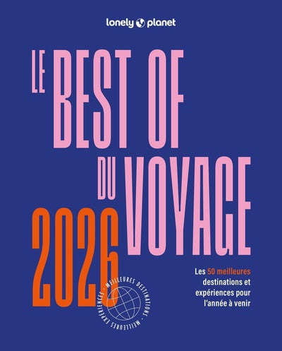 Le Best of du voyage 2026