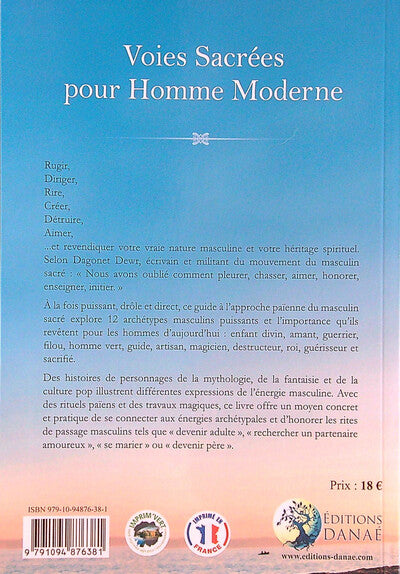 Voies sacrées pour homme moderne