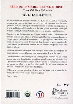 Rébis ou le secret de l'alchimiste - Traité d'alchimie opérative Tome 2 - Le laboratoire