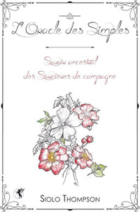 L'Oracle des Simples - Savoir ancestral des Sorcières de campagne - Coffret