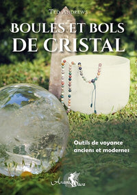 Boules et bols de cristal