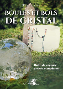 Boules et bols de cristal