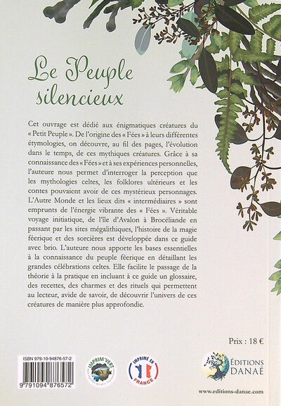 Le Peuple silencieux - Guide de la magie féérique dans les traditions et folklores celtiques