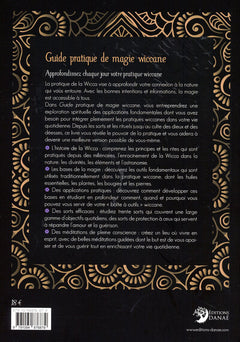 Guide pratique de magie wiccane - Initiation à l'usage des plantes, huiles et cristaux magiques