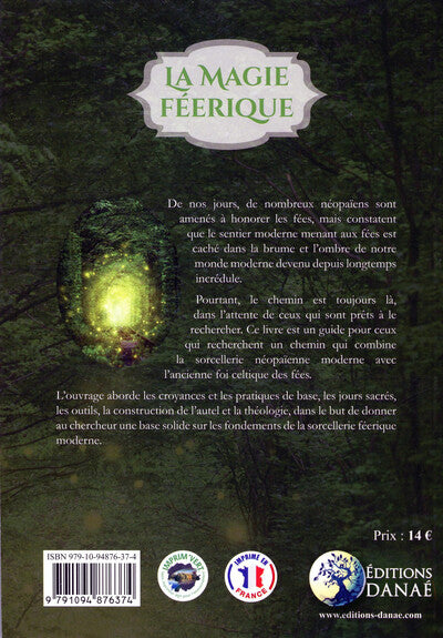 La magie féerique - Un guide néopaïen du culte celtique des fées