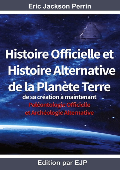 Histoire officielle et histoire alternative de la planète terre