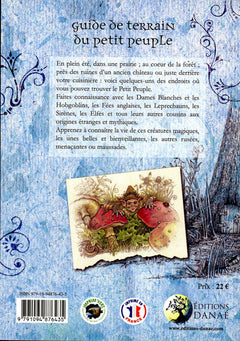 Guide de terrain du petit peuple - Une journée dans le royaume caché des elfes, fées, hobgoblins et autres créatures pas si mythiques