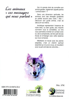 Les animaux ces messagers qui nous parlent Tome 1
