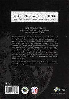 Rites de magie celtique - Les cérémonies des treize lunes et de Samhain
